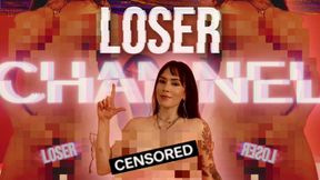 Loser Channel