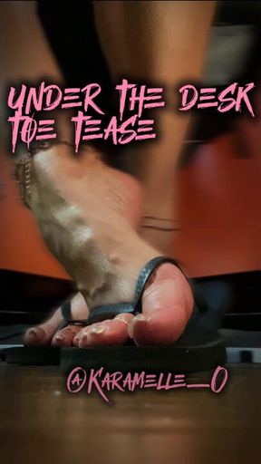 under the desk toe tease