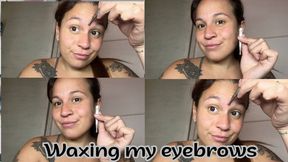 Waxing my eyebrows
