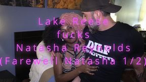 Natasha Reynold's Farewell weekend Part 1 (with Lake Reese) (1080p)