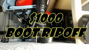 $1000 boot ripoff
