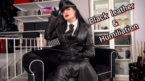 Black Leather & Humiliation