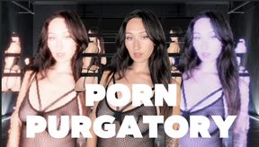 porn purgatory