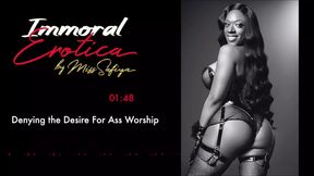 The Dungeon Diaries: Denying the Desire for Ass Worship