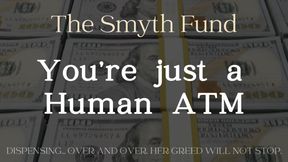 You’re just a Human ATM