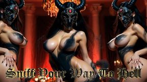 Sniff Your Way To Hell