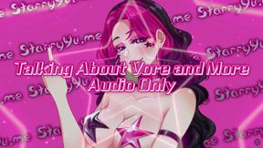 Talking About Vore and More AUDIO ONLY