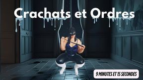 Crachats et Ordres