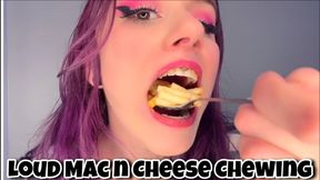 Loudly Eating Mac n Cheese