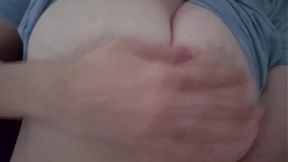 I touched my big tits