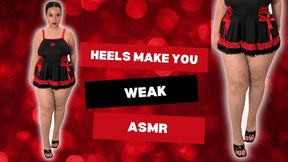 Heels make you weak ASMR