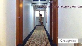 Hotel Hallway Sissy Exhibitionist Whore