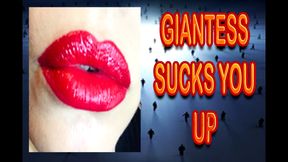 GIANTESS SUCKS YOU UP