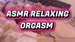 ASMR RELAXING ORGASM