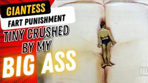 Giantess Punishment: Tiny Crushed Under My BIG ASS