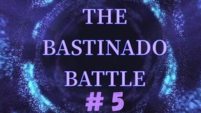 The Bastinado Battle V - Eastern Style Competition - 5 Girls