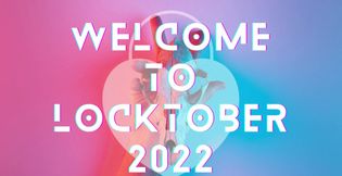 Welcome to Locktober 2022