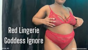 Red Lingerie Goddess Ignore - Royal Ro findom BTS hd mp4 1080p