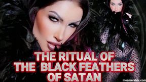 THE RITUAL OF THE BLACK FEATHERS OF SATAN