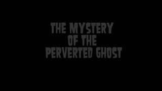 Velma The Mystery of the Perverted Ghost