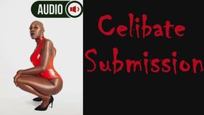 Celibate Submission -Small Penis Humiliation Orgasm Denial Femdom Submissive Slave Training Audio Mp3