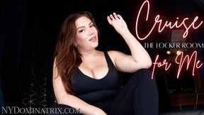 Cruise the Locker Room for Me POV