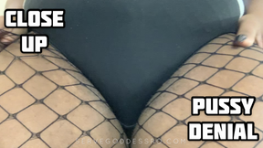 Close Up Pussy Denial