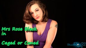 Caged Or Caned