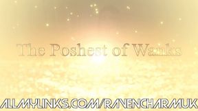 [018] The Poshest of Wanks