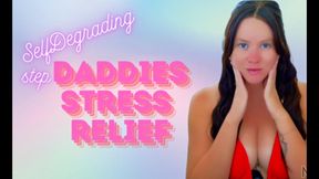 Daddies Stress Relief