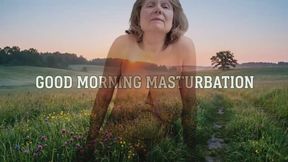 Good Morning, Good Masturbation