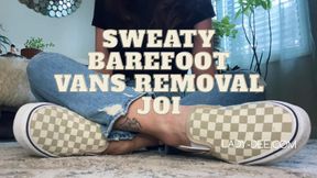 Sweaty Barefoot Vans Removal JOI