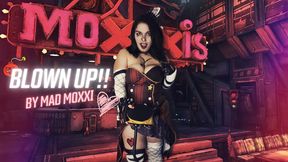 Blown Up By Mad Moxxi