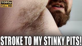 KingMarti: Stroke To My Stinky Pits - Full HD 1080p