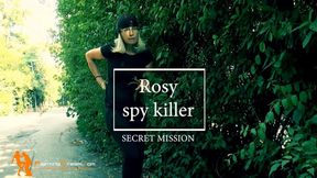 Rosy spy secret mission