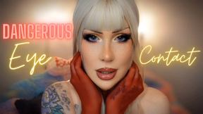 Dangerous eye contact
