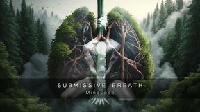 Submissive Breath MindLoop MP3