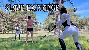 SLAVE EXCHANGE - MISTRESS MORRIGAN & AMA K