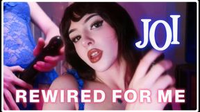 Rewired for Me: JOI