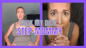 Mean Step-Mommy Mesmerized Into Sucking Cock