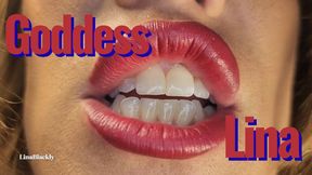 Prostrate Before Your Supreme Goddess Lina's Mouth