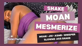 Shake, Moan, Mesmerize – Ebony Ass Worship JOI & Mind Tease