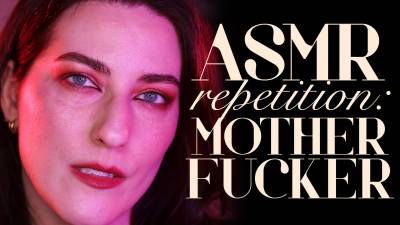 ASMR Repetition: Step-Motherfucker