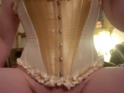 Bearded with a corset. Titty and dick play till I cum!