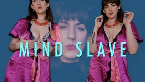 MIND SLAVE