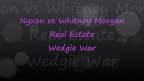 Nyxon vs Whitney: Real Estate Wedgie War - mp4