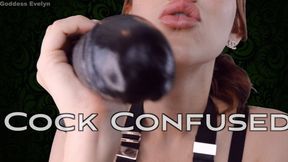 Cock Confused