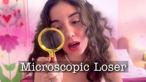 Microscopic Loser