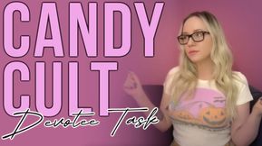 Candy Cult Devotee Task