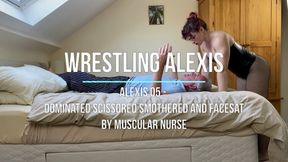 Alexis 05 - Dominated Scissored Smothered and Facesat by Muscular Nurse